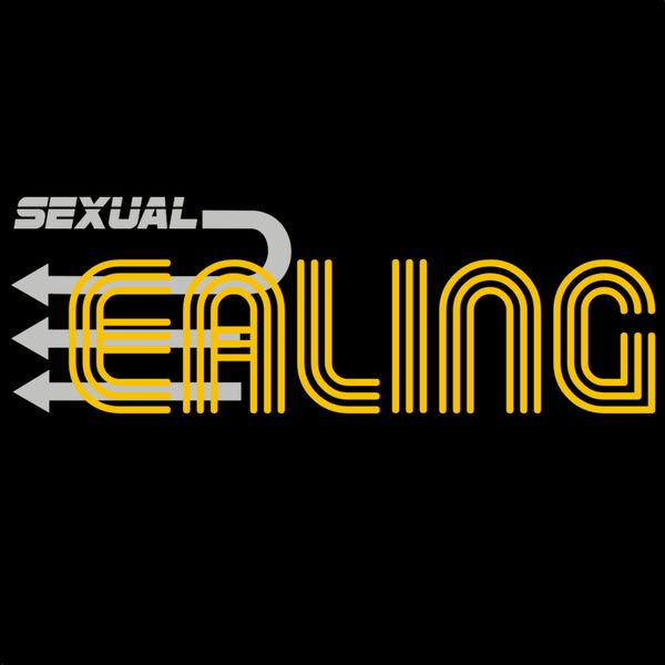 Ealing - Sexual Ealing Thumbnail